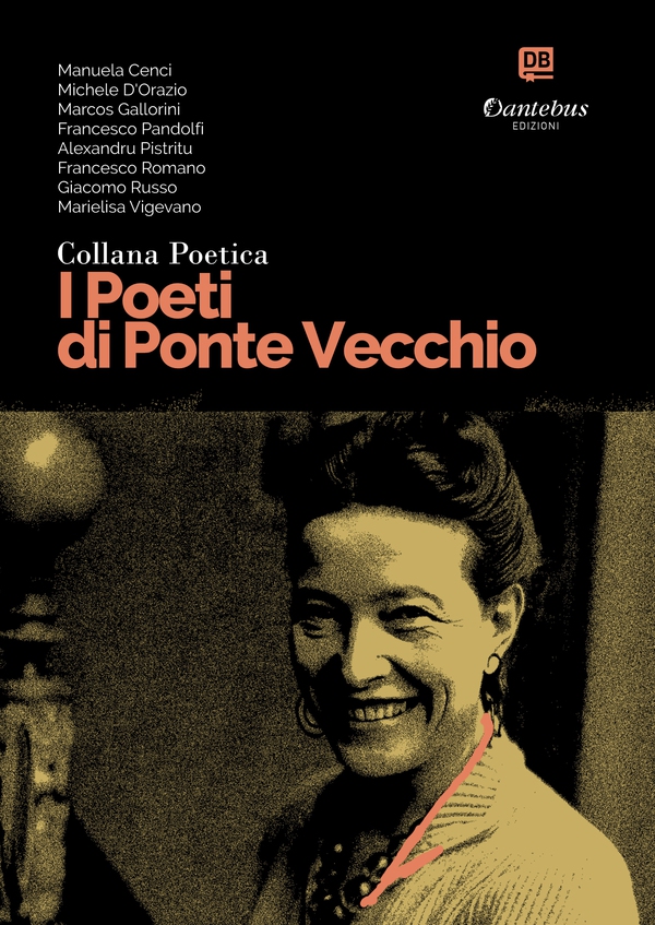 Collana Poetica I Poeti di Ponte Vecchio vol. 58 - Librerie.coop Collana Poetica I Poeti di Ponte Vecchio vol. 58 - Librerie.coop