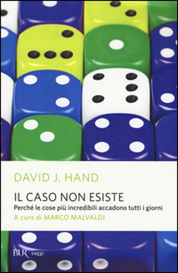 Il caso non esiste. Perché le cose più incredibili accadono tutti i giorni - Librerie.coop Il caso non esiste. Perché le cose più incredibili accadono tutti i giorni - Librerie.coop