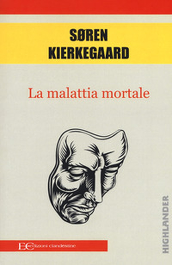 La malattia mortale - Librerie.coop La malattia mortale - Librerie.coop