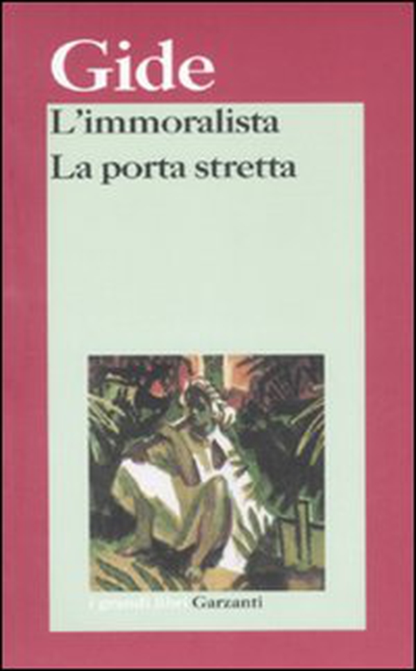 L'immoralista-La porta stretta - Librerie.coop L'immoralista-La porta stretta - Librerie.coop