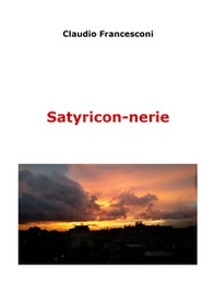 Satyricon-nerie - Librerie.coop