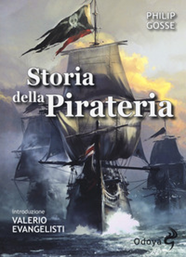 Storia della pirateria - Librerie.coop Storia della pirateria - Librerie.coop