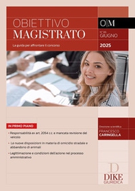 Obiettivo magistrato. La guida per affrontare il concorso - Vol. 86 - Librerie.coop