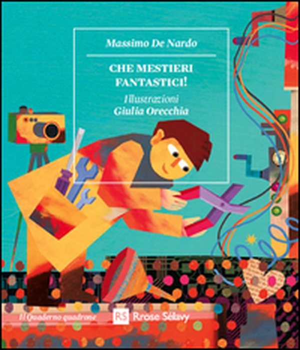 Che mestieri fantastici! Il riparatore di nuvole-Il cercatore di parole-Il fotografo dei sogni - Librerie.coop Che mestieri fantastici! Il riparatore di nuvole-Il cercatore di parole-Il fotografo dei sogni - Librerie.coop