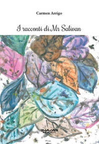 I racconti di Mr Salivan - Librerie.coop