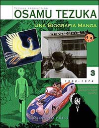 Una biografia manga. Il sogno di creare fumetti e cartoni animati - Vol. 3 - Librerie.coop
