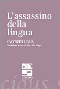 L'assassino della lingua. Testo inglese a fronte - Librerie.coop L'assassino della lingua. Testo inglese a fronte - Librerie.coop