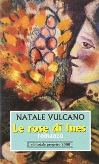Le rose di Ines - Librerie.coop
