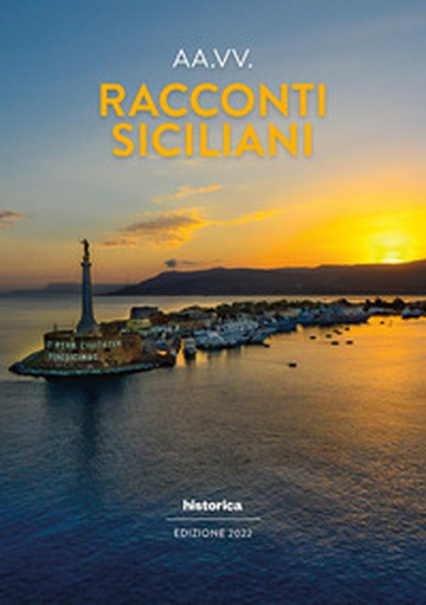Racconti siciliani 2022 - Librerie.coop Racconti siciliani 2022 - Librerie.coop