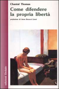Come difendere la propria libertà - Librerie.coop Come difendere la propria libertà - Librerie.coop
