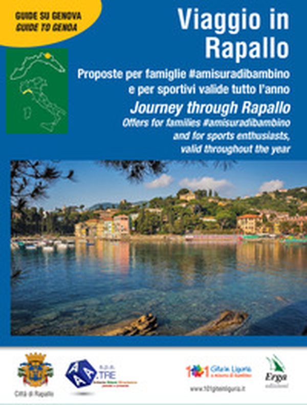 Viaggio in Rapallo-Journey through Rapallo - Librerie.coop Viaggio in Rapallo-Journey through Rapallo - Librerie.coop