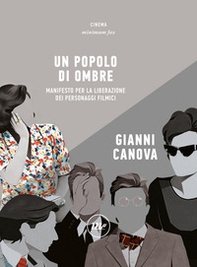 Un popolo di ombre. Manifesto per la liberazione - Librerie.coop