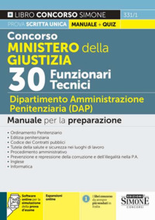 Concorso Ministero della Giustizia. 30 funzionari tecnici. Dipartimento Amministrazione Penitenziaria (DAP). Manuale per la preparazione - Librerie.coop Concorso Ministero della Giustizia. 30 funzionari tecnici. Dipartimento Amministrazione Penitenziaria (DAP). Manuale per la preparazione - Librerie.coop