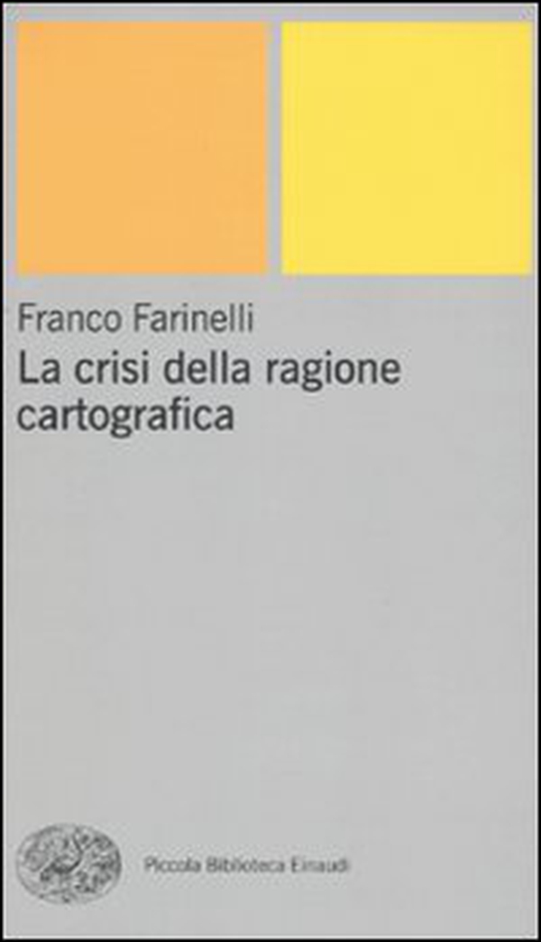La crisi della ragione cartografica - Librerie.coop La crisi della ragione cartografica - Librerie.coop