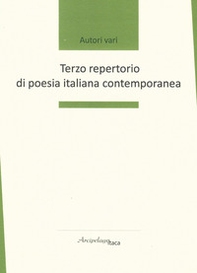 Terzo repertorio di poesia italiana contemporanea - Librerie.coop
