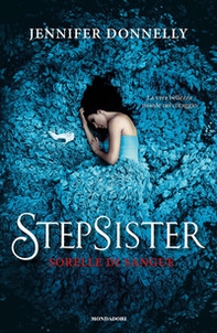 Stepsister. Sorelle di sangue - Librerie.coop