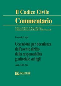 Cessazione per decadenza dell'avente diritto dalla responsabilità genitoriale sui figli - Librerie.coop