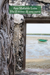 Ho il nome di una nave. Ediz. italiana e portoghese - Librerie.coop