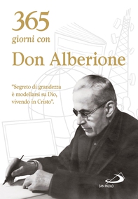365 giorni con don Alberione - Librerie.coop 365 giorni con don Alberione - Librerie.coop