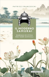 Il moderno samurai - Librerie.coop Il moderno samurai - Librerie.coop