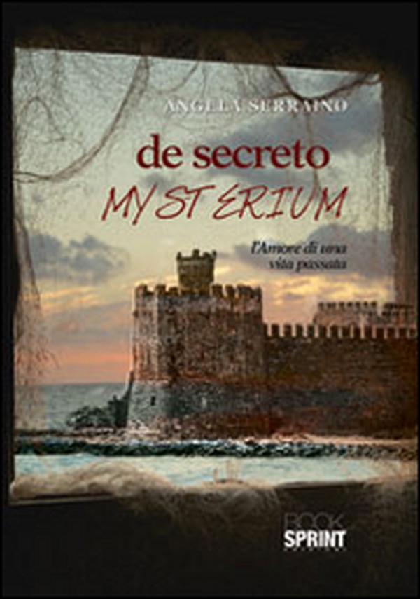 De secreto mysterium. L'amore di una vita passata - Librerie.coop De secreto mysterium. L'amore di una vita passata - Librerie.coop