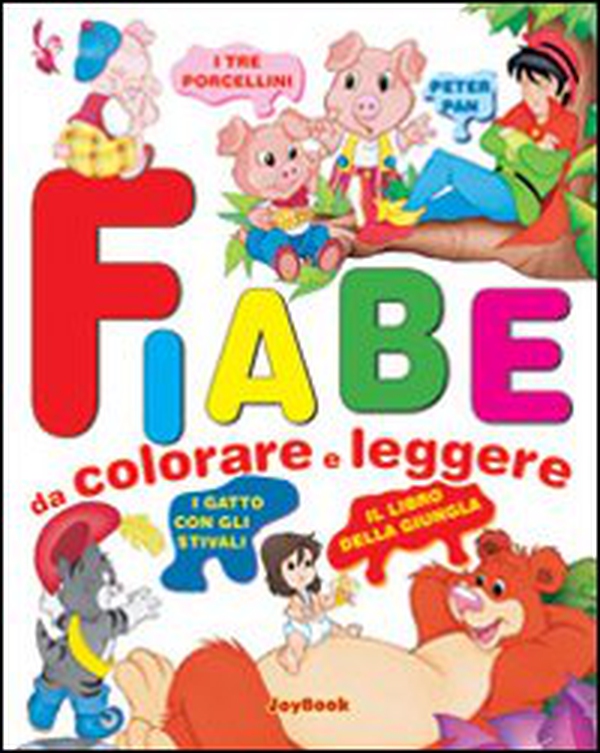 Fiabe da colorare e leggere - Librerie.coop Fiabe da colorare e leggere - Librerie.coop