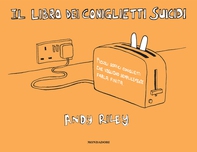 Il libro dei coniglietti suicidi - Librerie.coop