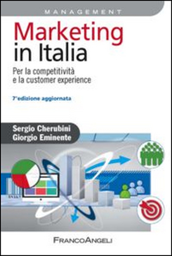 Marketing in Italia. Per la competitività e la customer experience - Librerie.coop Marketing in Italia. Per la competitività e la customer experience - Librerie.coop