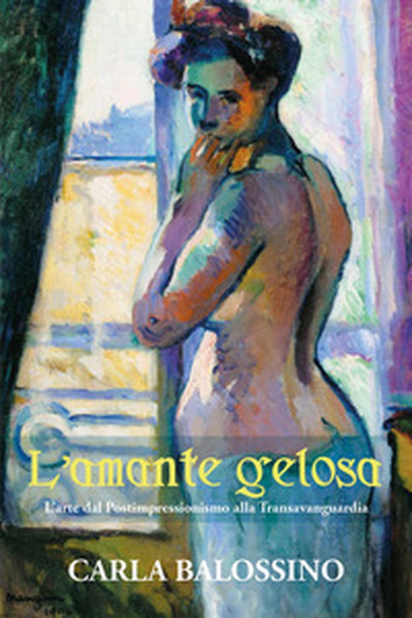 L'amante gelosa - Librerie.coop L'amante gelosa - Librerie.coop