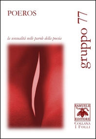 Poeros. La sensualità nelle parole della poesia - Librerie.coop Poeros. La sensualità nelle parole della poesia - Librerie.coop