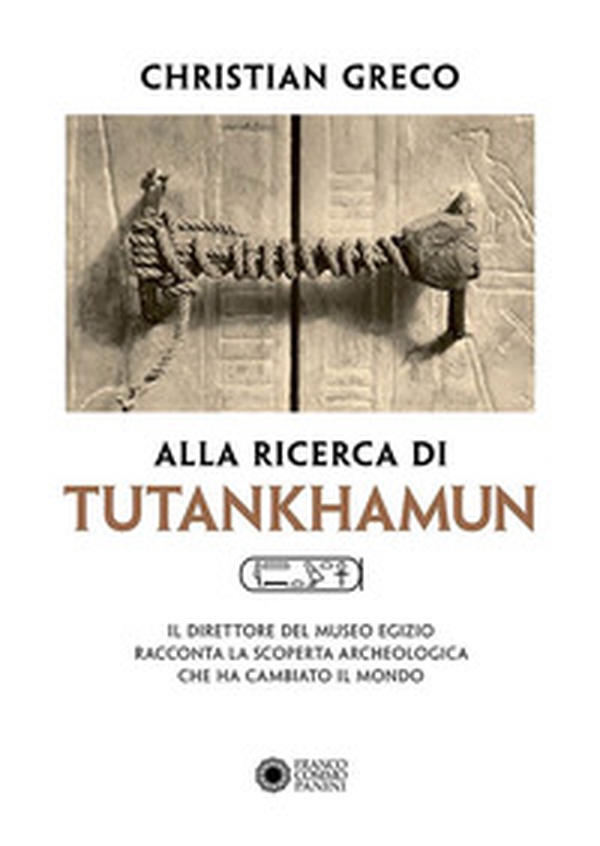 Alla ricerca di Tutankhamun - Librerie.coop Alla ricerca di Tutankhamun - Librerie.coop