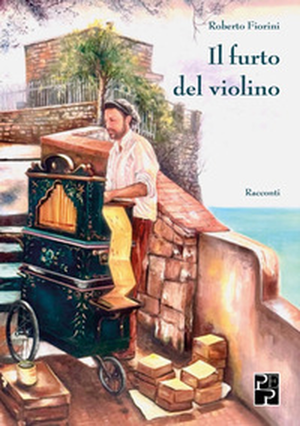 Il furto del violino - Librerie.coop Il furto del violino - Librerie.coop