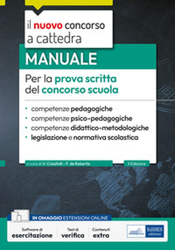 Manuale per la prova scritta del concorso scuola. Competenze pedagogiche, psico-pedagogiche, didattico-metodologiche, legislazione e normativa scolastica - Librerie.coop Manuale per la prova scritta del concorso scuola. Competenze pedagogiche, psico-pedagogiche, didattico-metodologiche, legislazione e normativa scolastica - Librerie.coop