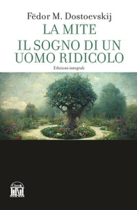 La mite-Il sogno di un uomo ridicolo - Librerie.coop