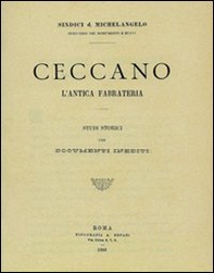 Anagni attraverso i secoli (rist. anast. Anagni, 1907) - Librerie.coop
