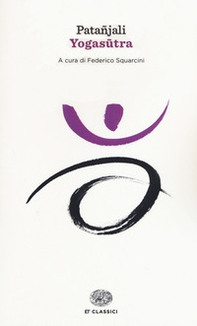 Yogasutra - Librerie.coop Yogasutra - Librerie.coop