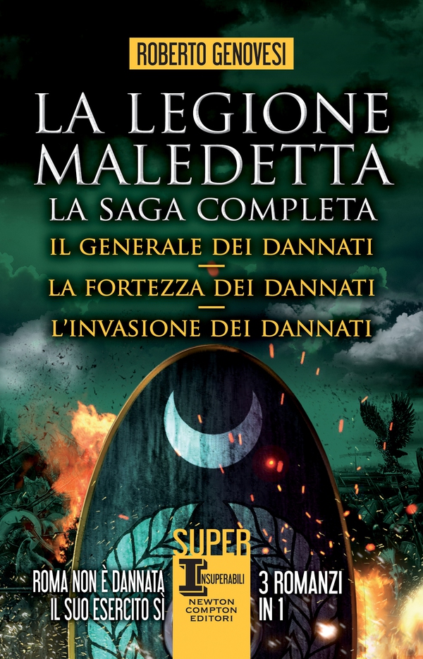 La legione maledetta. La saga completa - Librerie.coop La legione maledetta. La saga completa - Librerie.coop