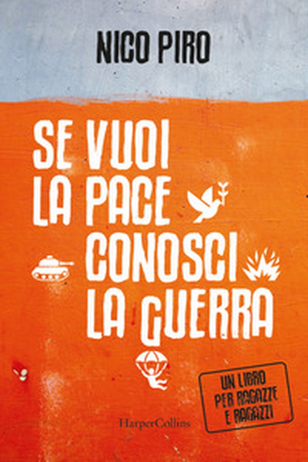 Se vuoi la pace conosci la guerra - Librerie.coop Se vuoi la pace conosci la guerra - Librerie.coop