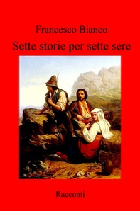 Sette storie per sette sere. Racconti - Librerie.coop