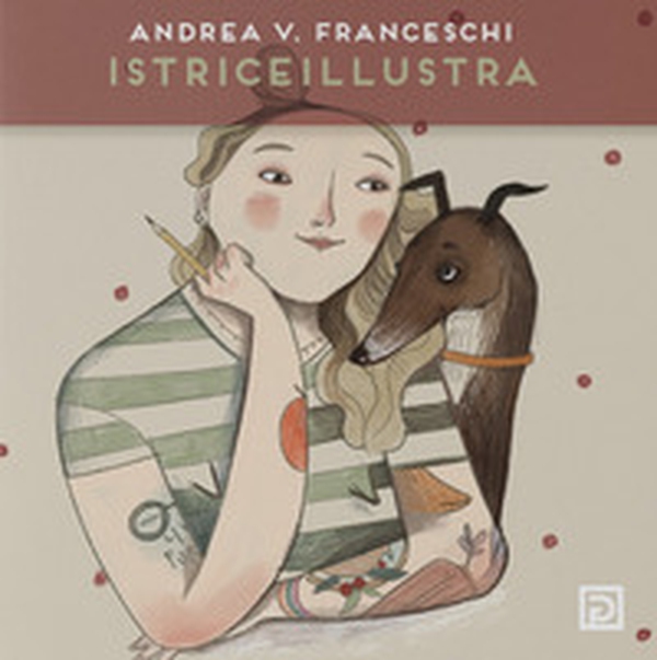 Istriceillustra - Librerie.coop Istriceillustra - Librerie.coop