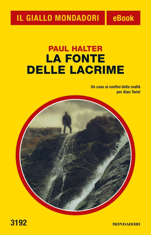 La fonte delle lacrime (Il Giallo Mondadori) - Librerie.coop La fonte delle lacrime (Il Giallo Mondadori) - Librerie.coop