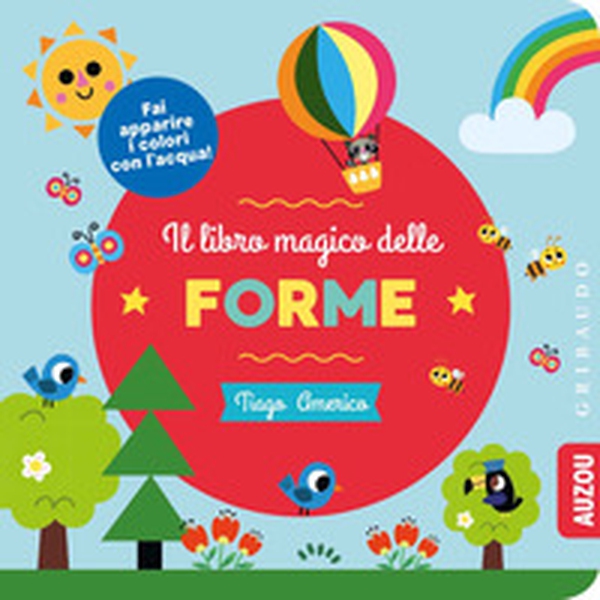 Il libro magico delle forme - Librerie.coop Il libro magico delle forme - Librerie.coop