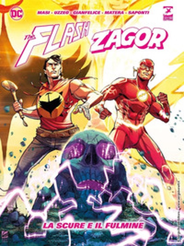 Flash e Zagor. La scure e il fulmine - Librerie.coop Flash e Zagor. La scure e il fulmine - Librerie.coop