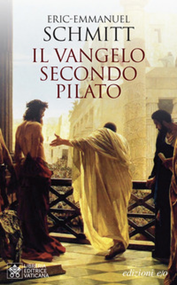 Il vangelo secondo Pilato - Librerie.coop Il vangelo secondo Pilato - Librerie.coop