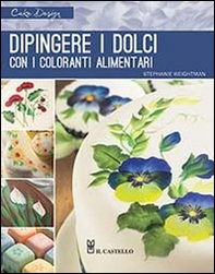 Dipingere i dolci con i coloranti alimentari - Librerie.coop