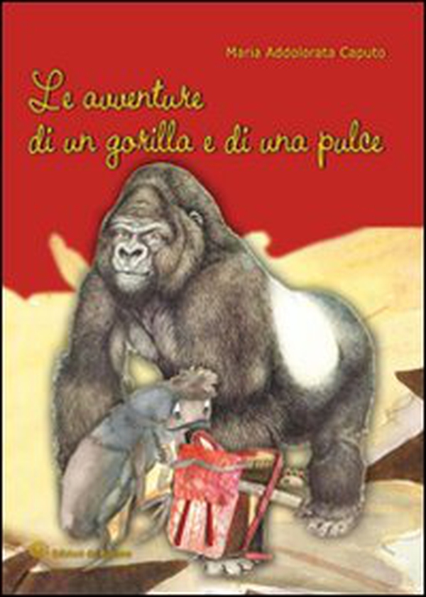 Le avventure di un gorilla e di una pulce - Librerie.coop Le avventure di un gorilla e di una pulce - Librerie.coop