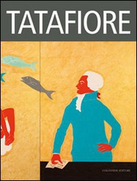 Tatafiore. I maestri di Terrae Motus - Librerie.coop