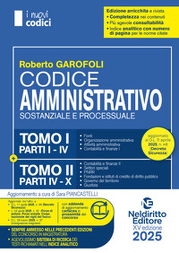 Codice Amministrativo 2025 normativo per il Concorso in Magistratura. Aggiornato al Decreto Pa e al Dl sicurezza - Librerie.coop Codice Amministrativo 2025 normativo per il Concorso in Magistratura. Aggiornato al Decreto Pa e al Dl sicurezza - Librerie.coop