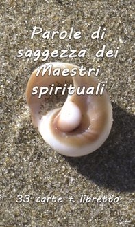 Parole di saggezza dei maestri spirituali - Librerie.coop