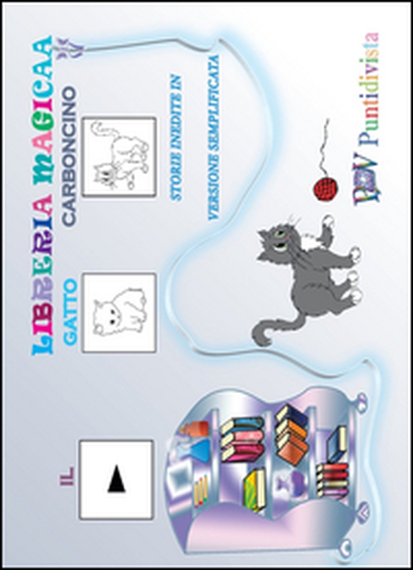Il gatto Carboncino. Storie inedite in versione semplificata. Ediz. CAA - Librerie.coop Il gatto Carboncino. Storie inedite in versione semplificata. Ediz. CAA - Librerie.coop
